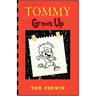 Tommy Grows Up