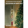 The Adventures of Poppy and Lord Ted - The Return of Saint Nick: Winner of the Golden Wizard Book Prize Book of the Year 2022
