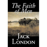 The Faith of Men by Jack London, Fiction, Action & Adventure