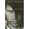 Summer with Morrison: The Early Life and Times of James Douglas Morrison