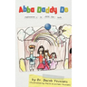 Abba Daddy Do