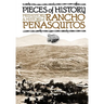 Pieces of History: Prehistory & History of Rancho Pesquitos