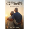 Creating a Living Masterpiece: Faith, Gratitude, and Finding Meaning in Life's Hardest Seasons