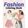 Fashion Coloring Book: Special outfits for adults