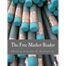 The Free Market Reader (Large Print Edition): Essays in the Economics of Liberty