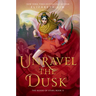 Unravel the Dusk