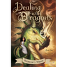 Dealing with Dragons: The Enchanted Forest Chronicles, Book One