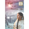 Light in the Mountain Sky