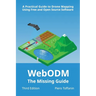 WebODM: The Missing Guide - A Practical Guide To Drone Mapping Using Free and Open Source Software
