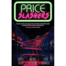 Price Slashers