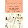 The Fun of It: Stories from the Talk of the Town