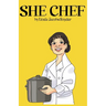 She Chef