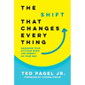 The Shift That Changes Everything: Managing Your Attitude When Life Doesn't Go Your Way