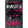 Granite & Sugar
