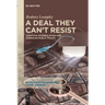 A Deal They Can't Resist: Adaptive Accumulation and American Public Policy