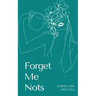 Forget Me Nots