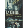 La Rising: Korean Relations with Blacks and Latinos After Civil Unrest