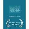 History of the 72d Indiana Volunteer Infantry of the Mounted Lightning Brigade, Part 5 - Scholar's Choice Edition