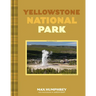 Yellowstone National Park: A Photographic Journey Through an Iconic National Park