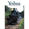 Yeshua: You Never Know Where You'll Find God