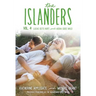 The Islanders: Volume 4: Lucas Gets Hurt and Aisha Goes Wild