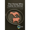 Horse Who Came to Dinner: The First Criminal Case of Food Fraud