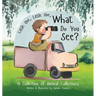 Little One, Little One, What Do You See?: A Collection Of Animal Collectives