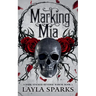 Marking Mia