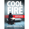 Cool Fire: A Black Man's Poetic Odyssey