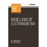Basic Laws Of Electromagnetism