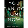 You Can Go Home Now