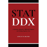 Stat DDX: A Systematic Approach to Differential Diagnosis and Avoiding Diagnostic Error