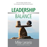 Leadership in Balance: THE FULCRUM-CENTRIC PLAN for Emerging and High Potential Leaders