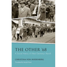 The Other '68: A Social History of West Germany's Revolt