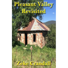Pleasant Valley Revisited