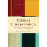 Biblical Interpretation: An Integrated Approach