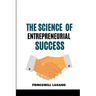The Science of Entrepreneurial Success