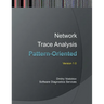Pattern-Oriented Network Trace Analysis