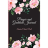 Prayer and Gratitude Journal