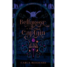 Bellarose and the Captain: Twisted Fairy Tale Series