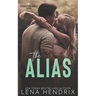 The Alias and the Altar: a grumpy/sunshine, fake marriage romance