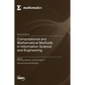Computational and Mathematical Methods in Information Science and Engineering