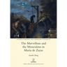 The Marvellous and the Miraculous in María de Zayas