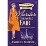 Murder at the World Fair: A 1920s Historical Mystery in Paris