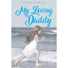 My Loving Daddy