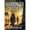 Harbinger of Justice