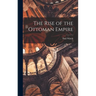 The Rise of the Ottoman Empire