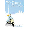 The Dating Do-Over