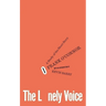 The Lonely Voice: A Study of the Short Story
