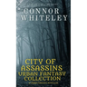 City of Assassins Urban Fantasy Collection: 5 urban Fantasy Novellas